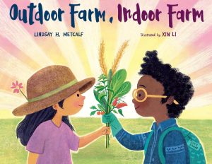 cover of Outdoor Farm, Indoor Farm by Lindsay Metcalf